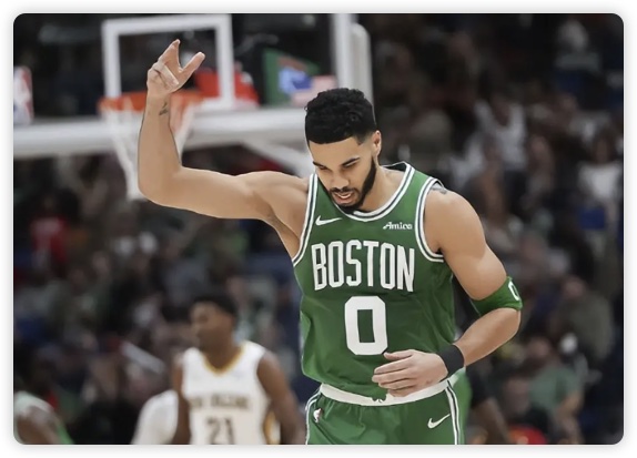 塔图姆27+11+6布朗28分 凯尔特人2分险胜鹈鹕