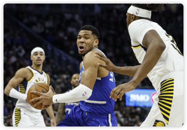 字母哥34+10+7哈利伯顿24+6+15 雄鹿胜步行者