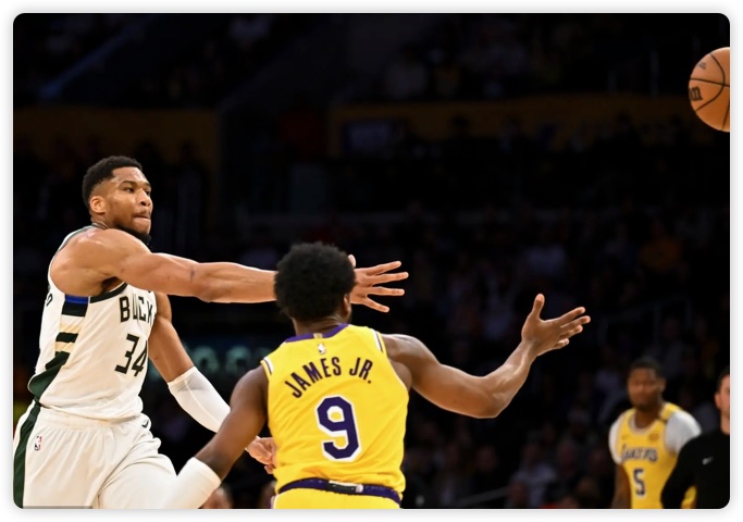 字母哥28+7布朗尼生涯新高 詹东缺阵雄鹿大胜湖人 