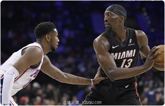 希罗30+3+7巴特勒空砍19+10 热火送76人7连败jczuqiu.com