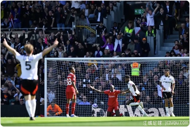 赛季联赛第2败！利物浦2-3富勒姆仍11分领跑 红军后防集体梦游