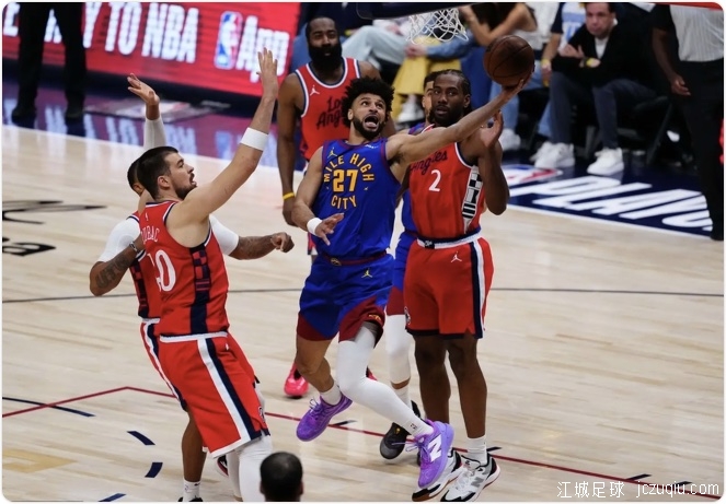 约基奇29+9+12哈登32+6+11 掘金加时逆转快船 