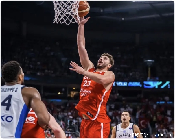 申京15+12字母12+12 土耳其大胜希腊