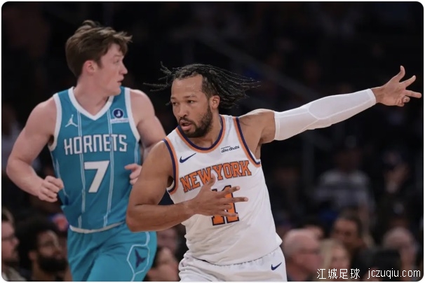 布伦森31分塞克斯顿21+10 黄蜂不敌尼克斯