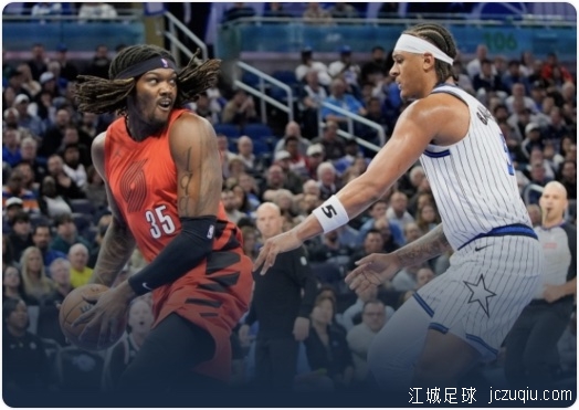 贝恩三分绝杀!魔术险胜开拓者 杨瀚森连续5场DNP 班凯罗28+9