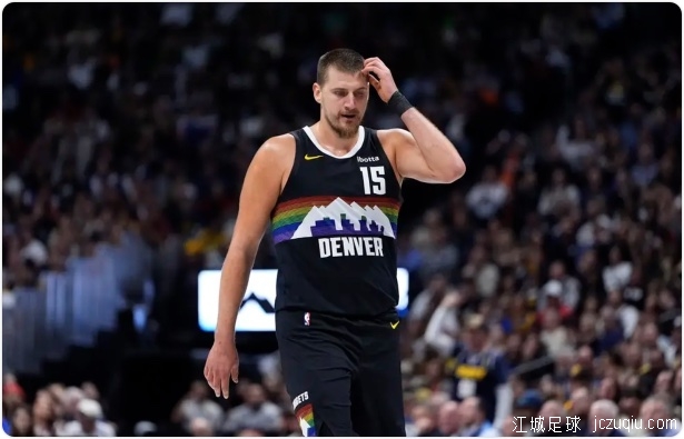 约基奇空砍36+18+13吉迪21+14 公牛终结掘金7连胜 